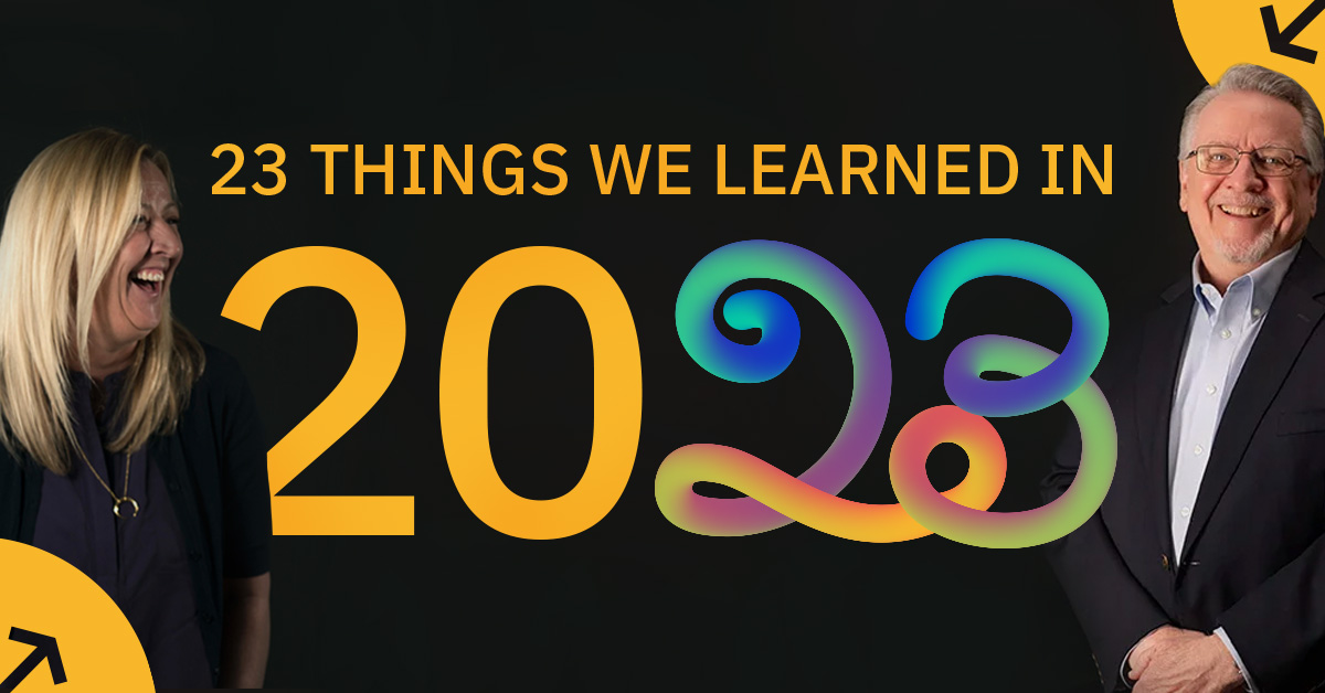 23 Things We Learned in 2023