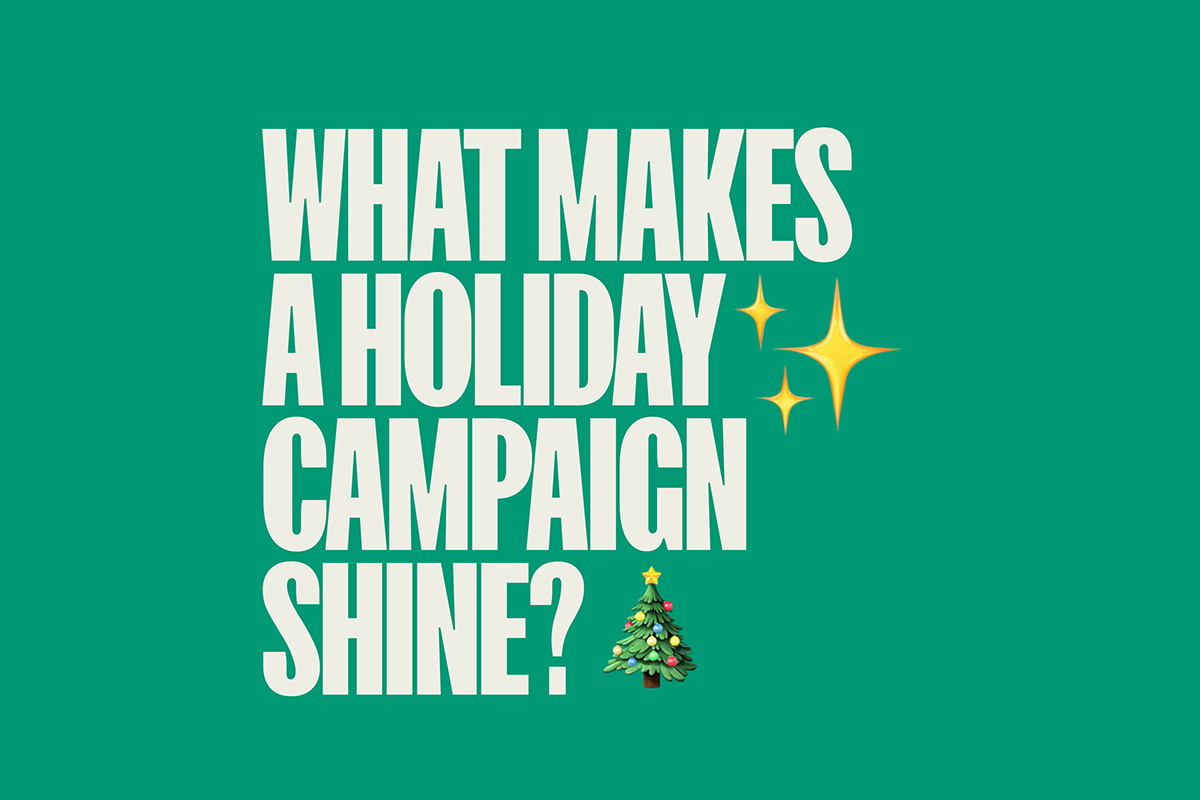 All We Want for Christmas is a Holiday Campaign: What Makes a Holiday Campaign Shine