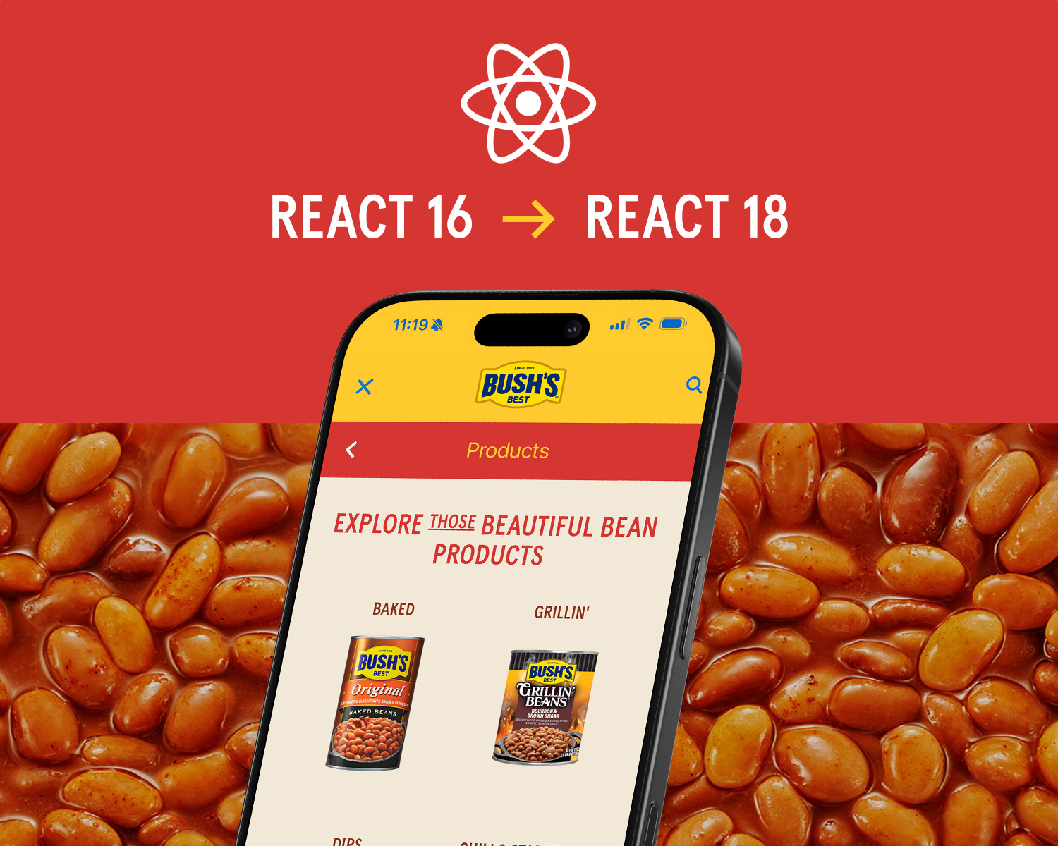 Bush's Beans was upgrade from React 16 to React 18.