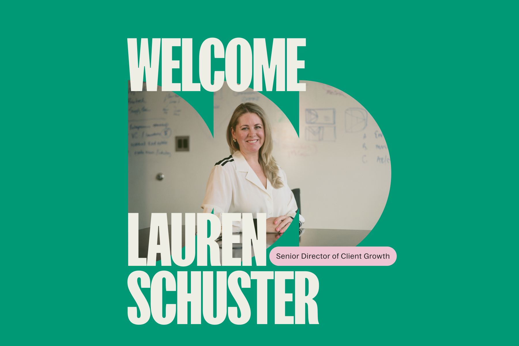Lauren Schuster Joins The Team as Senior Director of Client Growth
