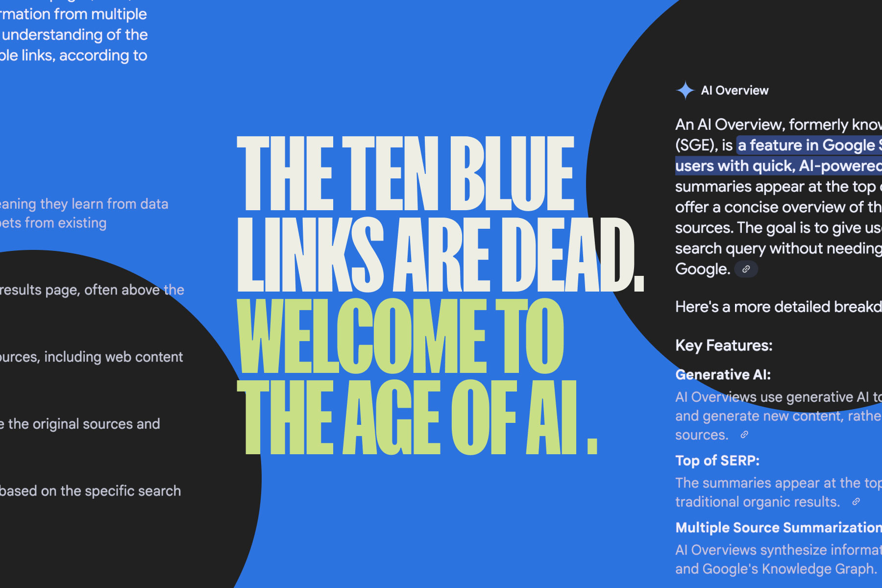 The Ten Blue Links Are Dead. Welcome to the Age of AI.