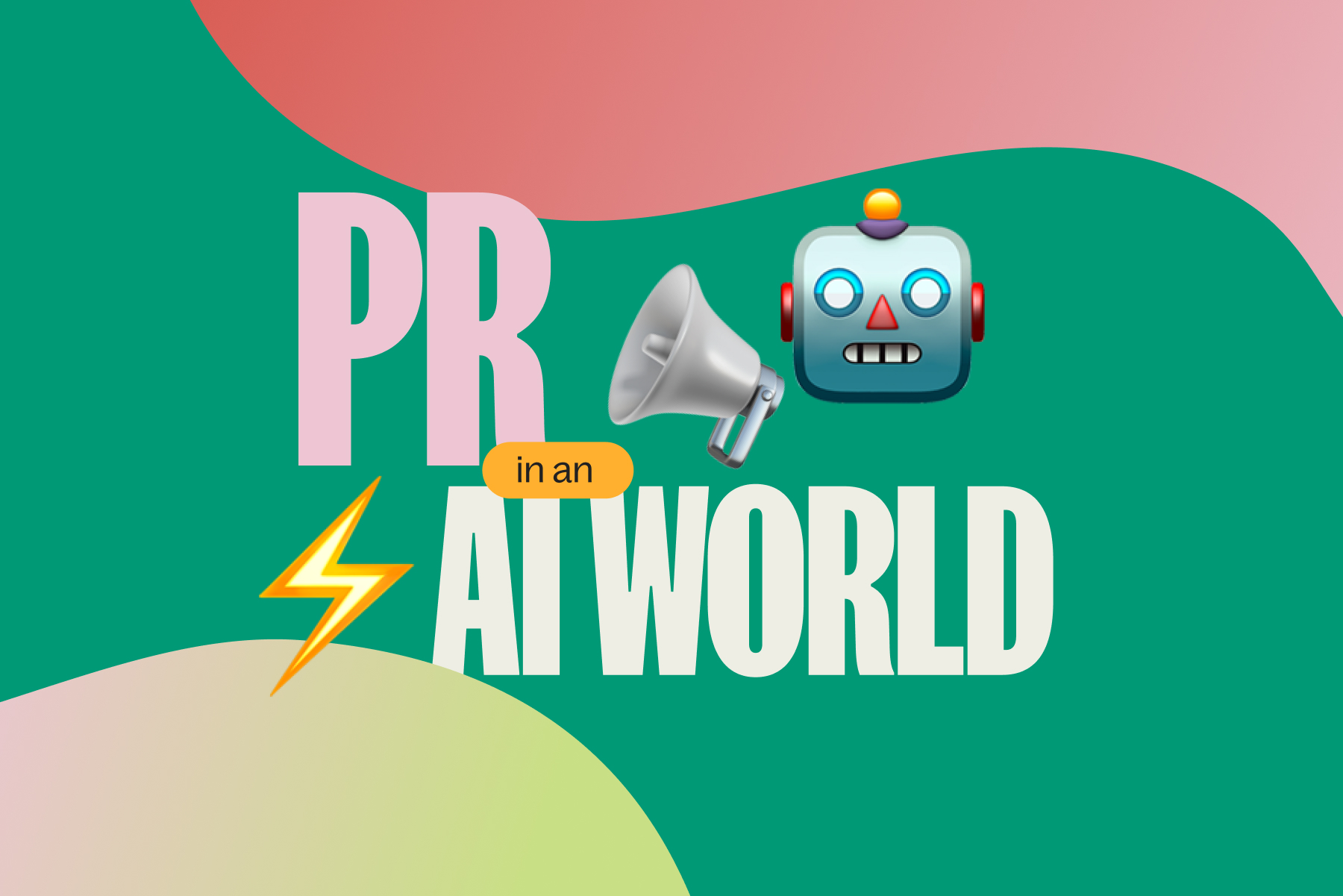 PR in an AI World