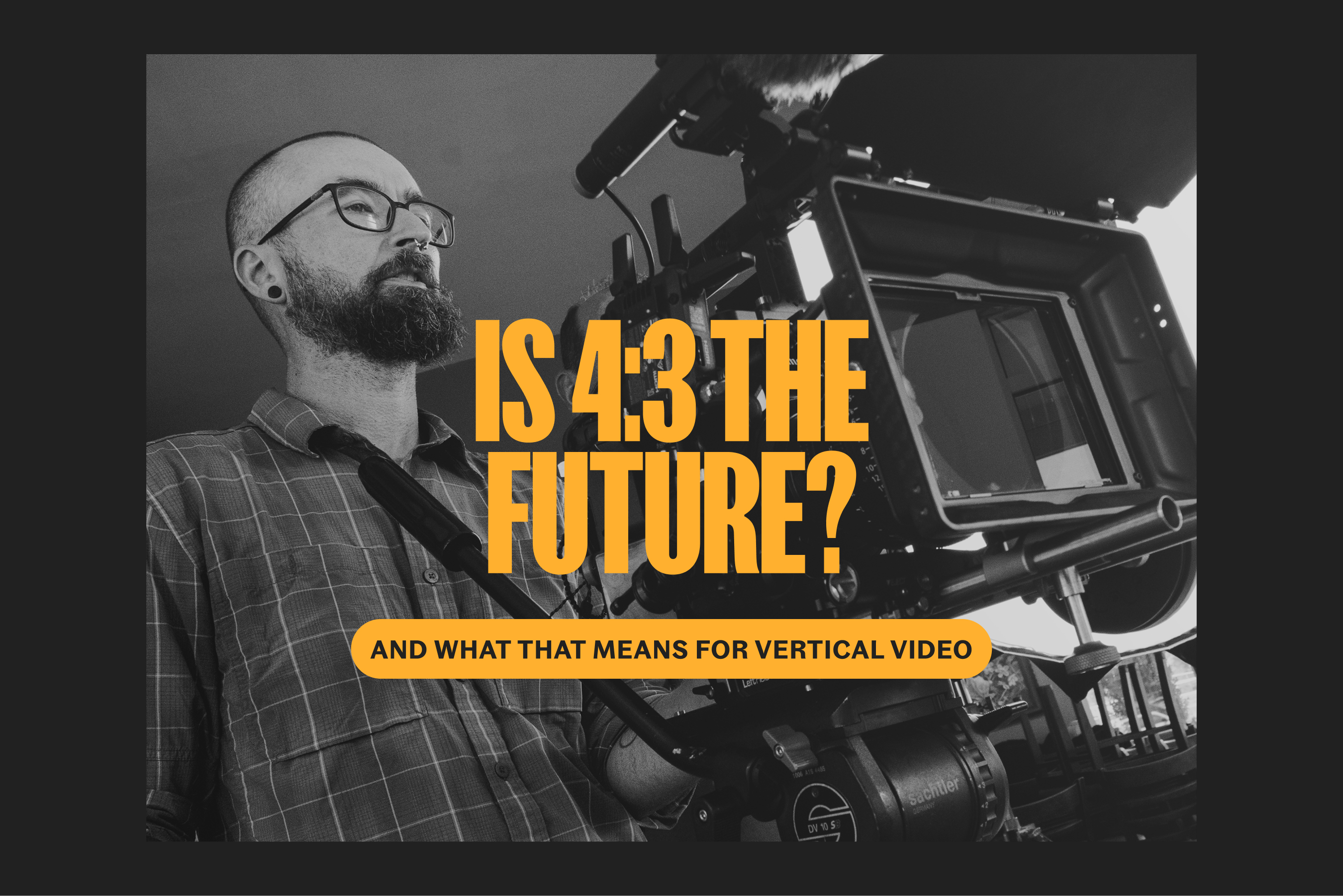 Is the Future of Social Media and Video Content 4:3?